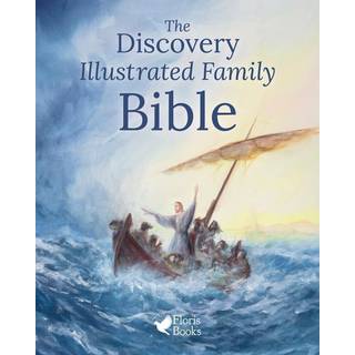 The Discovery Illustrated Family Bible