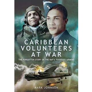 Caribbean Volunteers at War