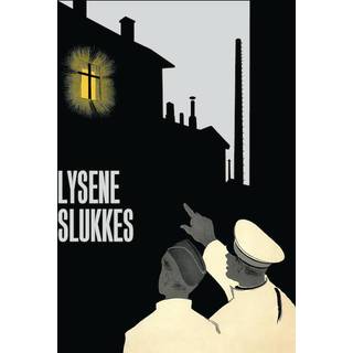 Lysene slukkes af Erik Kjersgaard