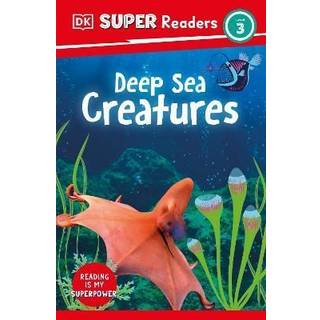 DK Super Readers Level 3 Deep-Sea Creatures