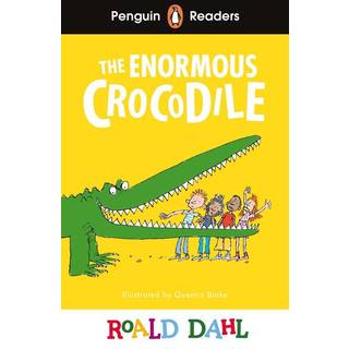 Penguin Readers Level 1: Roald Dahl The Enormous Crocodile (ELT Graded Reader)