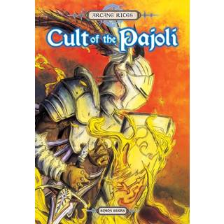 Arcane Rites: Cult of the Pajoli