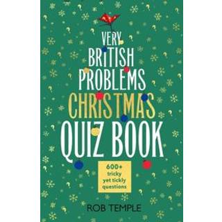 The Very British Problems Christmas Quiz Book