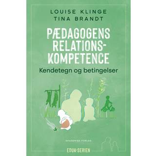 Pædagogens relationskompetence