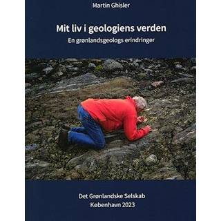 Mit liv i geologiens verden