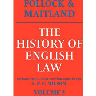 The History of English Law: Volume 2