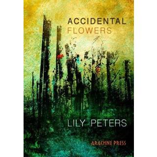 Accidental Flowers