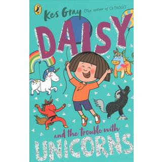 Daisy and the Trouble With Unicorns
