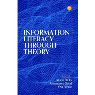 Information Literacy Through Theory