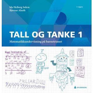 Tall og tanke 1 : matematikkundervisning på barnetrinnet