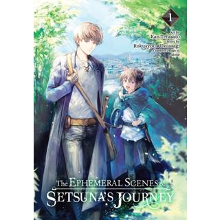 The Ephemeral Scenes of Setsuna's Journey, Vol. 1 (manga)