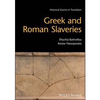 Greek and Roman Slaveries