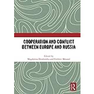 Cooperation and Conflict between Europe and Russia