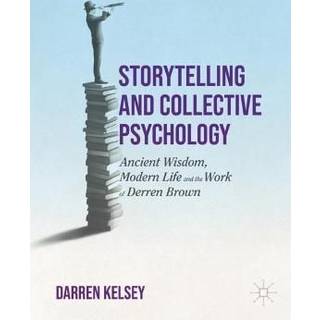 Storytelling and Collective Psychology