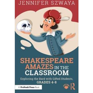 Shakespeare Amazes in the Classroom