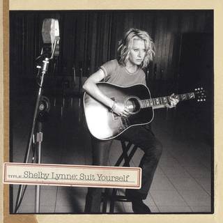 Shelby Lynne - Suit Yourself