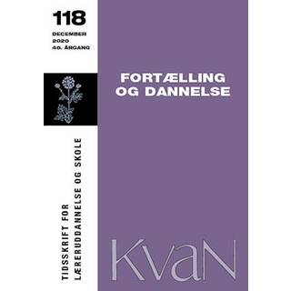 KvaN 118: Fortælling og dannelse