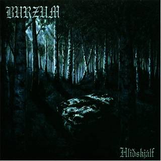 Burzum - Hliðskjálf