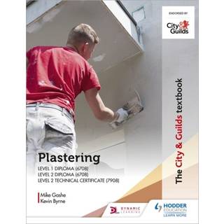 The City & Guilds Textbook: Plastering for Levels 1 and 2