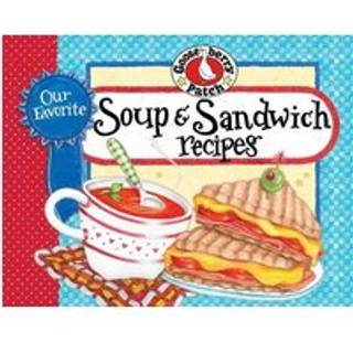 Our Favorite Soup & Sandwich Recipes