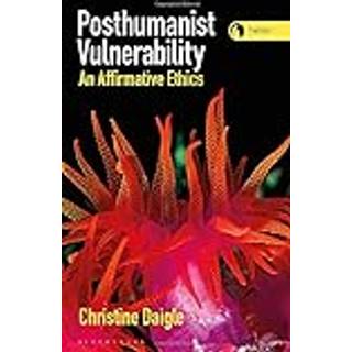 Posthumanist Vulnerability