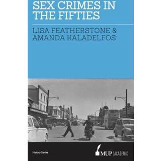 Sex Crimes in the Fifties