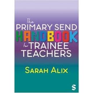 The Primary SEND Handbook for Trainee Teachers