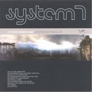 System 7 & Derrick May - Mysterious Traveller
