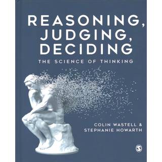 Reasoning, Judging, Deciding