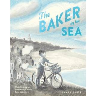 The Baker by the Sea