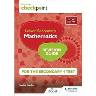 Cambridge Checkpoint Lower Secondary Mathematics Revision Guide for the Secondary 1 Test 2nd edition