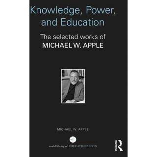 Knowledge, Power, and Education