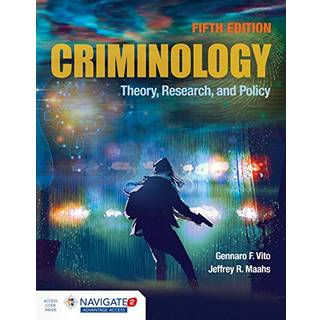 Criminology: Theory, Research, and Policy