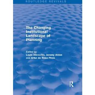 The Changing Institutional Landscape of Planning