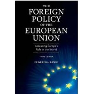 The Foreign Policy of the European Union