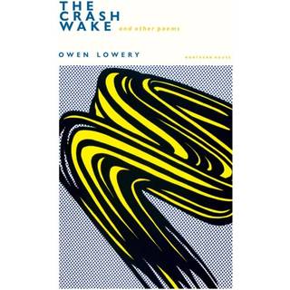 The Crash Wake and other poems