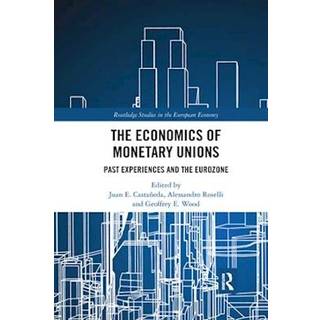 The Economics of Monetary Unions