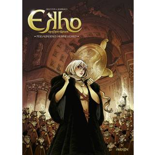 Christophe Arleston og Alessandro Barbucci - Ekho - spejlverdenen 5 - Persaunernes hemmelighed