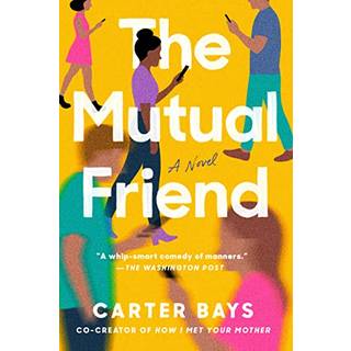 The Mutual Friend