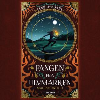 Magismondo #1: Fangen fra Ulvmarken (Lydbog)