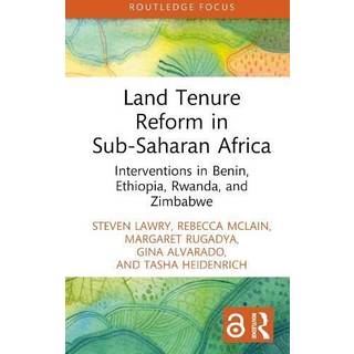 Land Tenure Reform in Sub-Saharan Africa