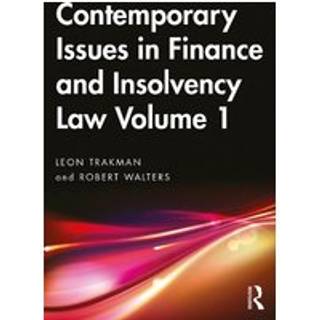 Contemporary Issues in Finance and Insolvency Law Volume 1