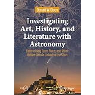 Investigating Art, History, and Literature with Astronomy