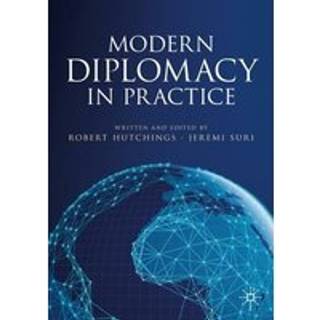 Modern Diplomacy in Practice