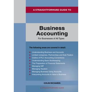 A Straightforward Guide to Business Accounting for Businesses of All Types