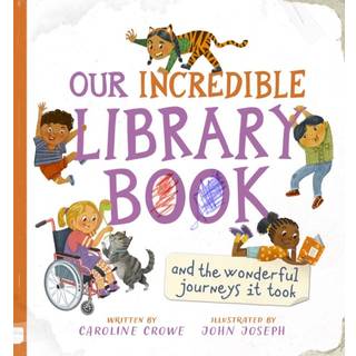 Our Incredible Library Book (and the wonderful journeys it took)