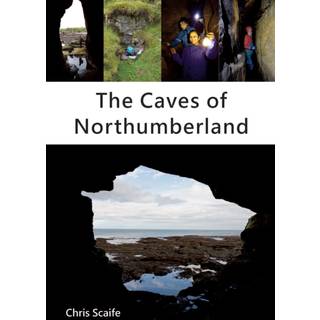 The Caves of Northumberland