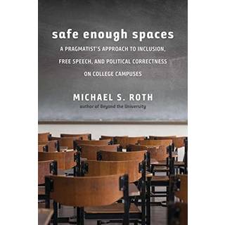 Safe Enough Spaces