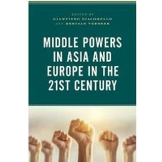 Middle Powers in Asia and Europe in the 21st Century