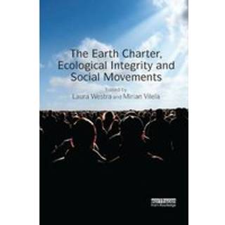 The Earth Charter, Ecological Integrity and Social Movements